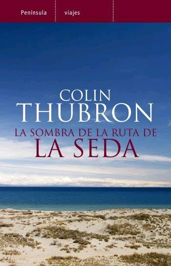 La sombra de la ruta de la seda (VIAJES)