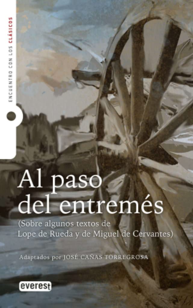 Al paso del entremés (Adaptación)