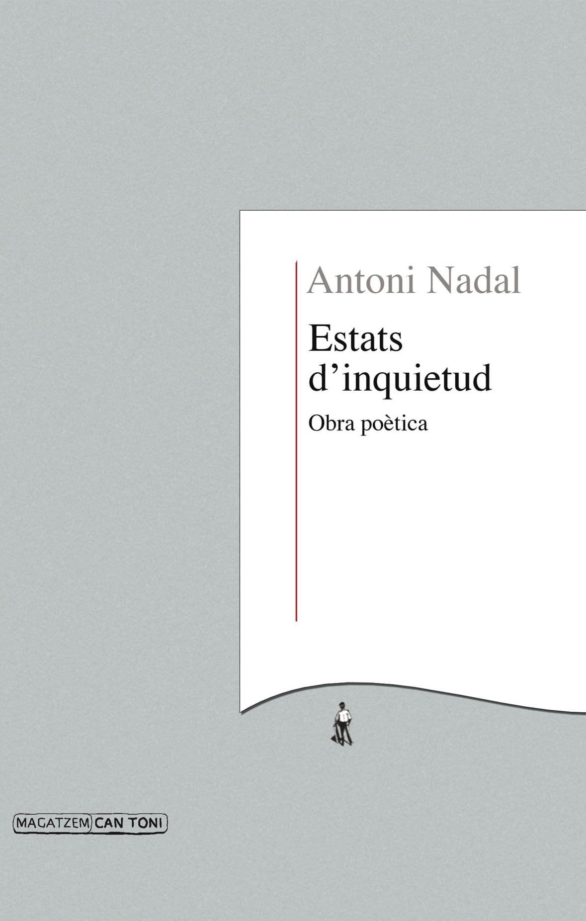 Estats d'inquietud (Magatzem can Toni)