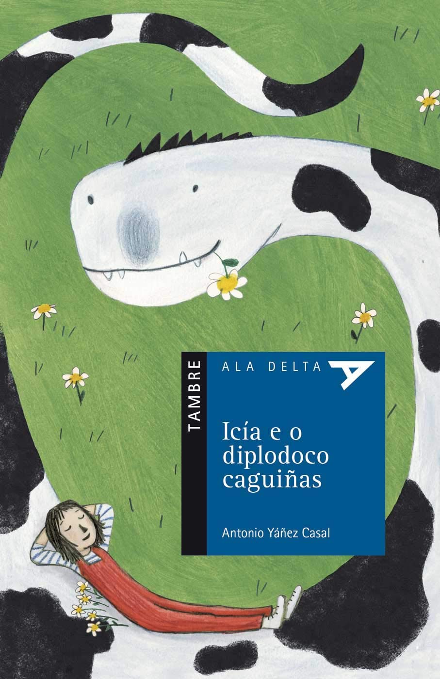 Icía e o diplodoco caguiñas: 31 (Ala Delta - Serie azul)