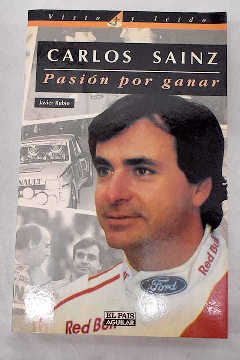 Pasion por ganar Carlos sainz
