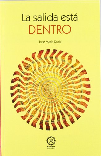 La salida está dentro
