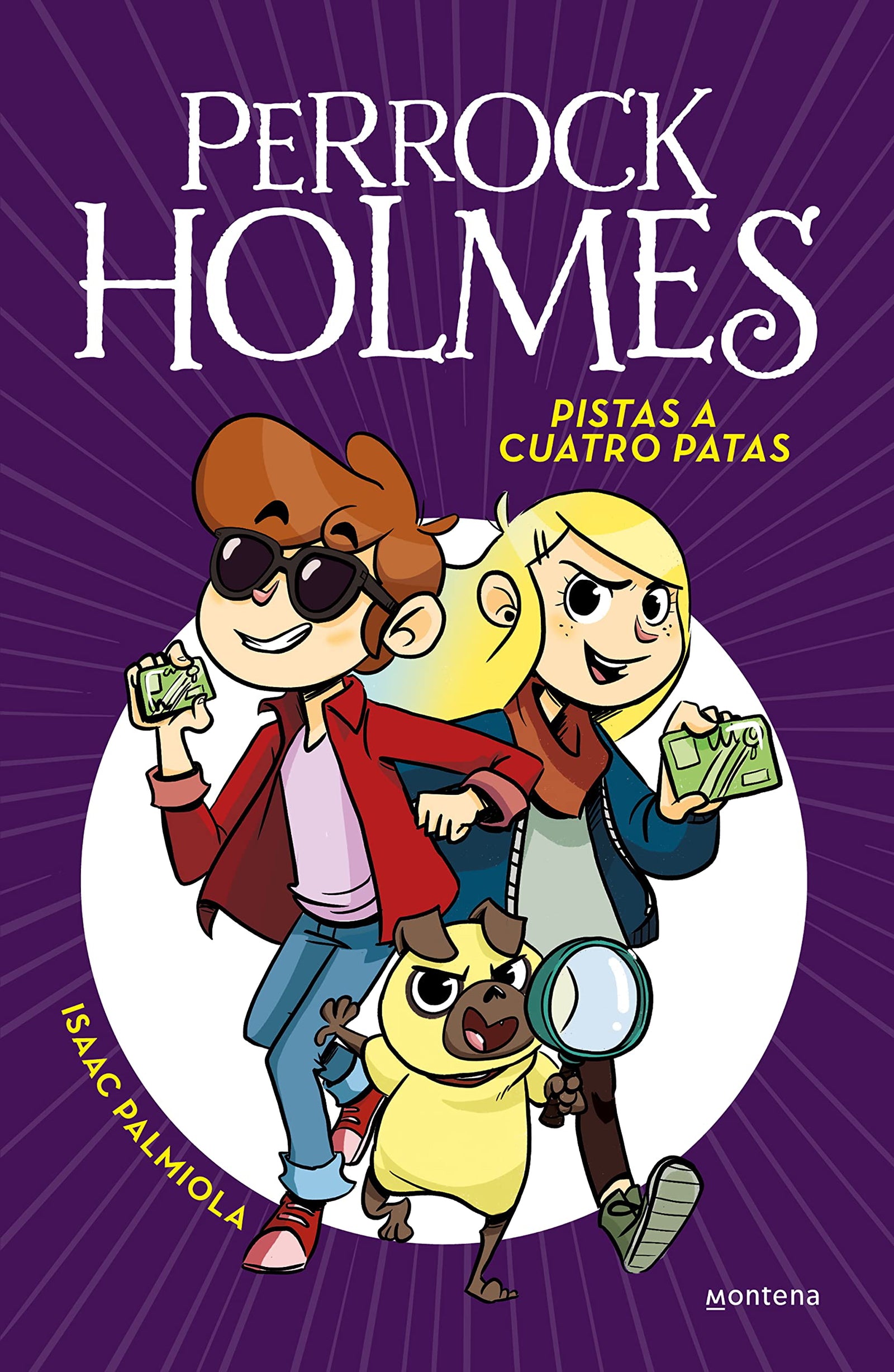 Perrock Holmes 2 - Pistas a cuatro Patas: .: . (Jóvenes lectores)