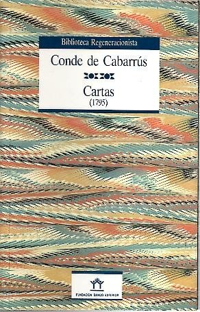 Cartas (1795): cartas sobre los obstáculos que la naturaleza, la opinión y las leyes oponen a la felicidad pública