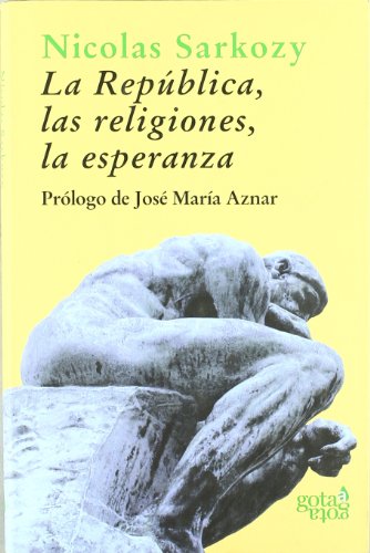 La república, las religiones, la esperanza