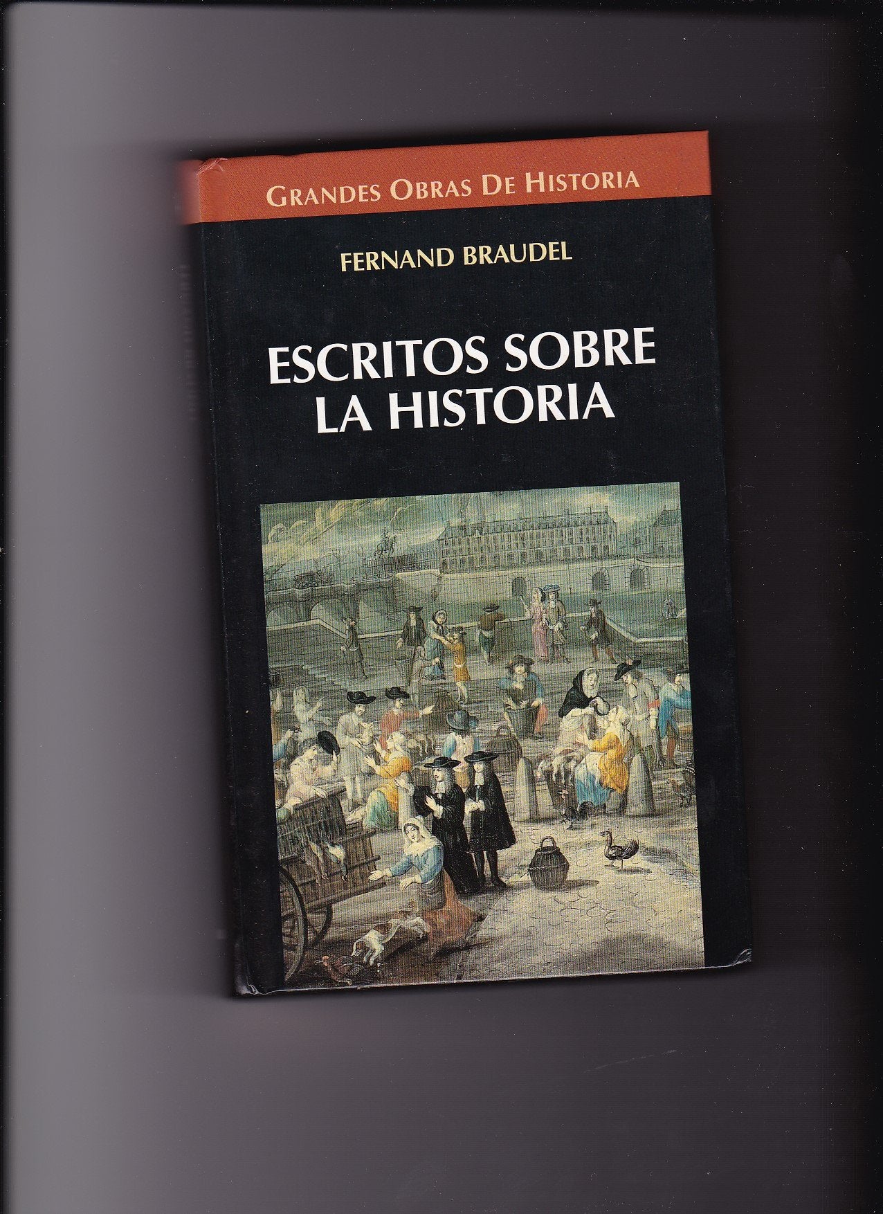 ESCRITOS SOBRE LA HISTORIA
