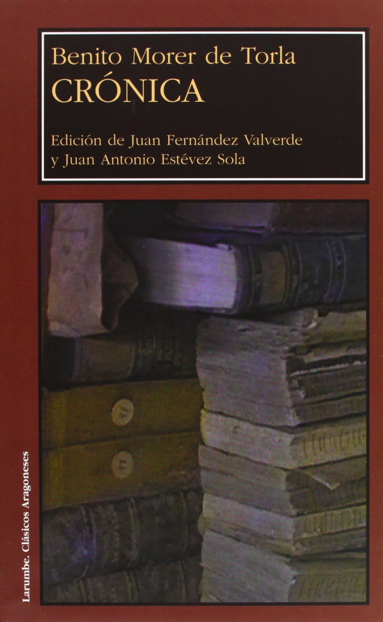 Crónica de Benito Morer de Torla (Larumbe)