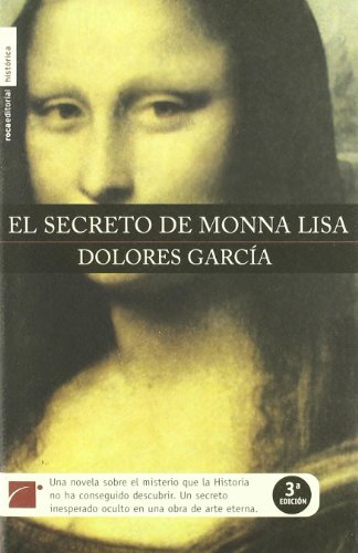 El Secreto De Mona Lisa/ The Secret Of Mona Lisa