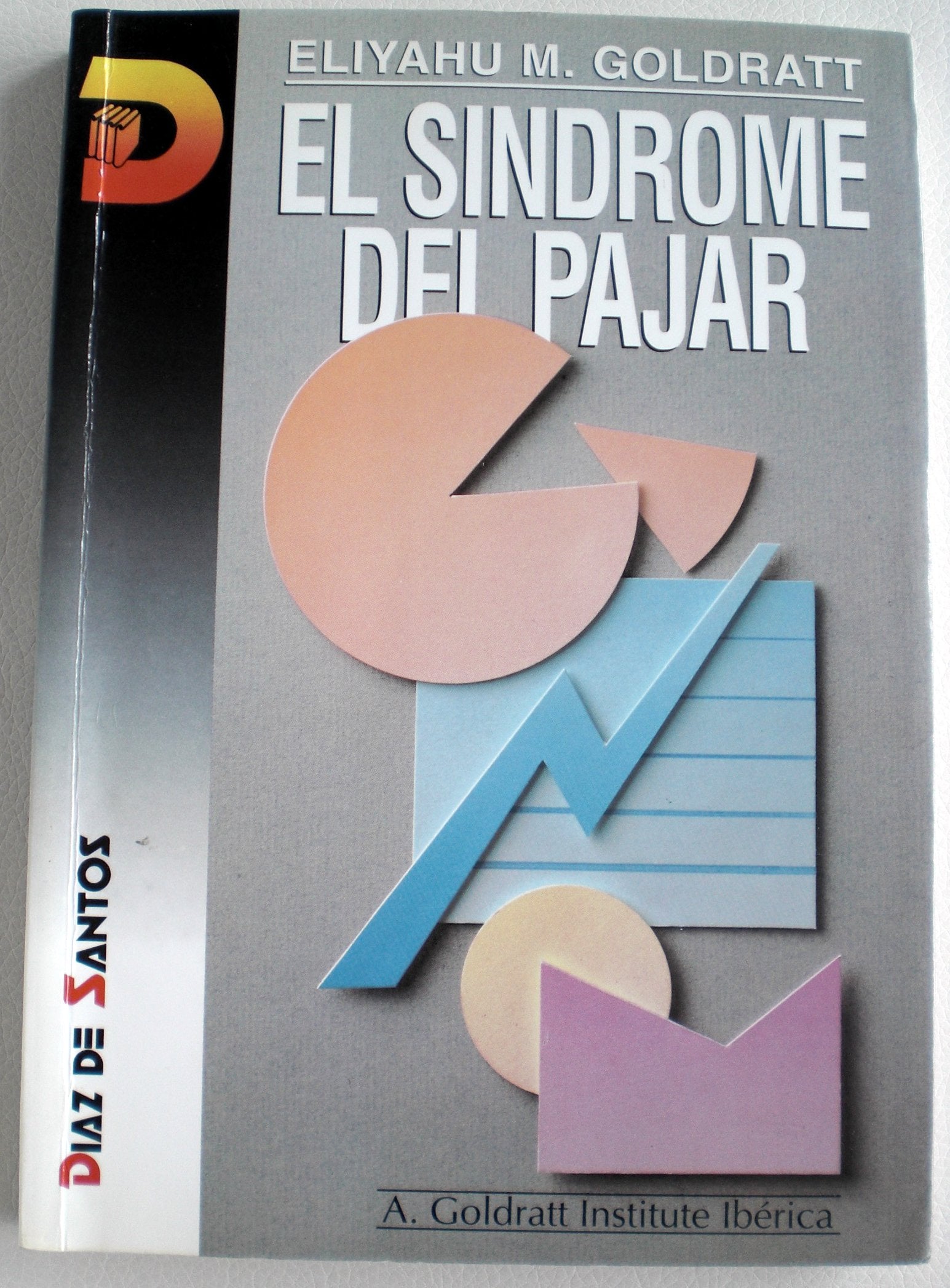El síndrome del pajar (SIN COLECCION)