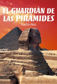 El guardián de las pirámides (Historia)