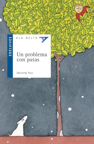 Un problema con patas: 17 (Ala Delta - Serie azul)