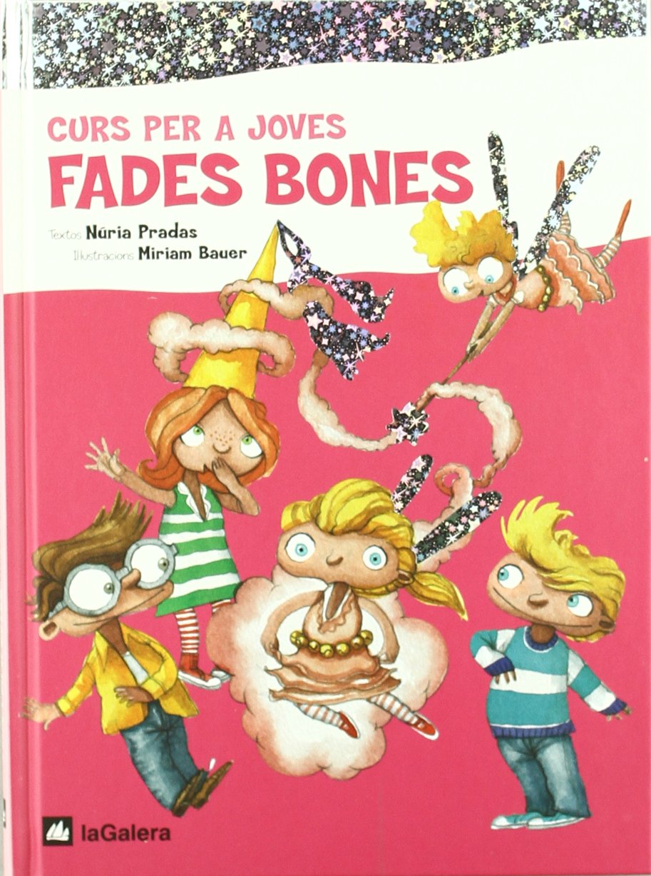 Curs per a joves fades bones (Oficis màgics)