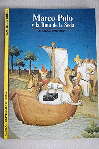 Marco polo y la ruta de la seda
