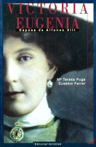 Victoria Eugenia (BIOGRAFIAS)