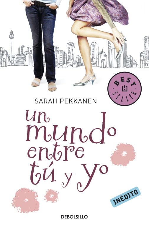 Un mundo entre tú y yo (Best Seller)