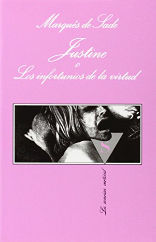 Justine o Los infortunios de la virtud: 88 (La Sonrisa Vertical)