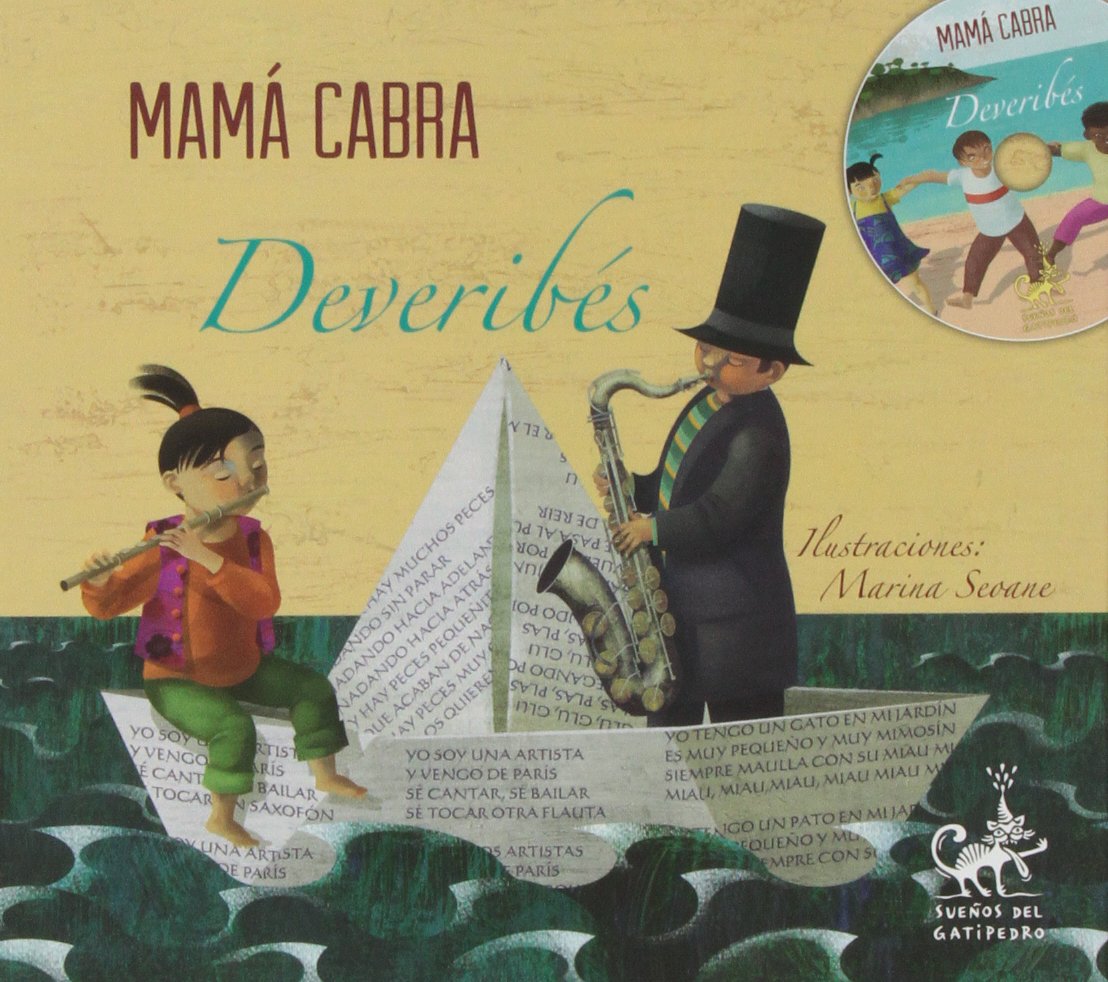 Deveribes (Libro CD): 2 (Sueños del Gatipedro)
