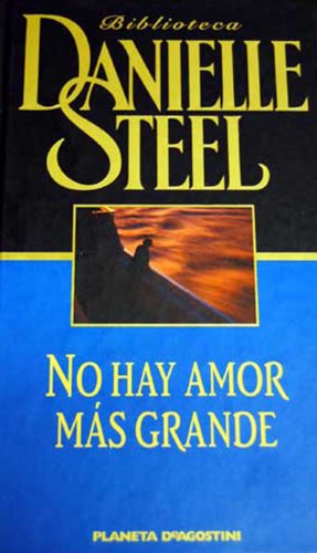 No Hay un Amor Más Grande