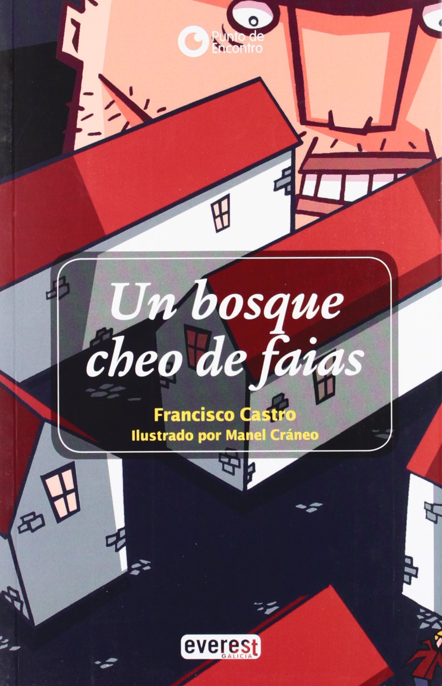 Un bosque cheo de faias (Punto de encontro)