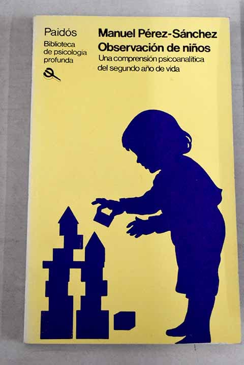 Observacion de niños (Destino Infantil)