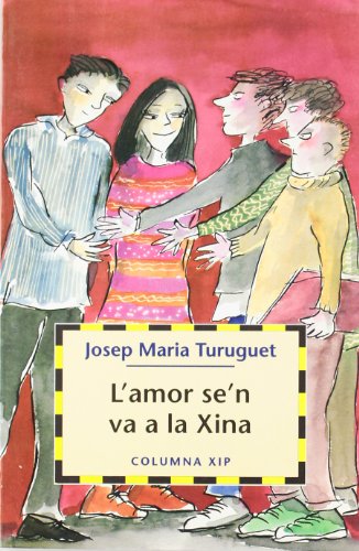L'amor se'n va a la Xina (COLUMNA INFANTIL)