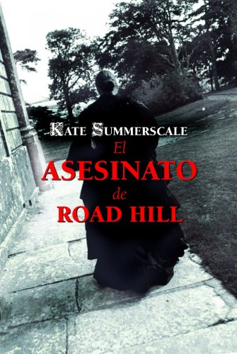 El asesinato de Road Hill (NARRATIVA)