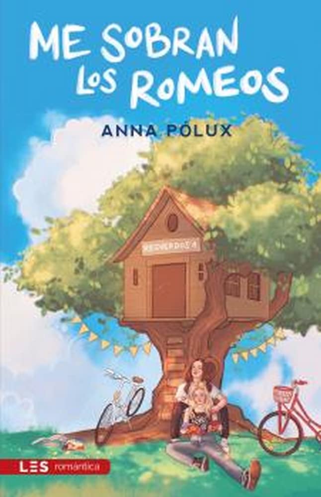 ME SOBRAN LOS ROMEOS: Recuerdos I: 15 (Erótica | Romántica)