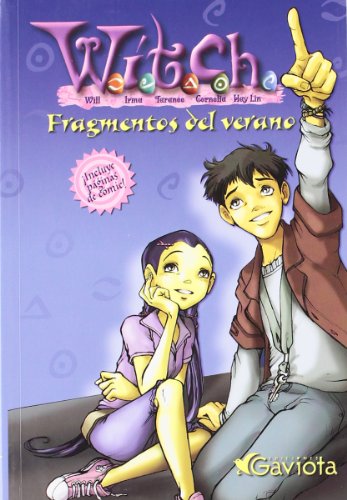 Fragmentos del verano (Las aventuras de W.I.T.C.H.)