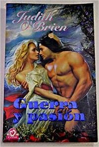 GUERRA Y PASION (SIN COLECCION)
