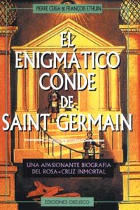 El enigmático conde de St. Germaine (ESTUDIOS Y DOCUMENTOS)
