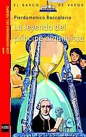 La leyenda del príncipe alquimista (Barco de Vapor Roja)