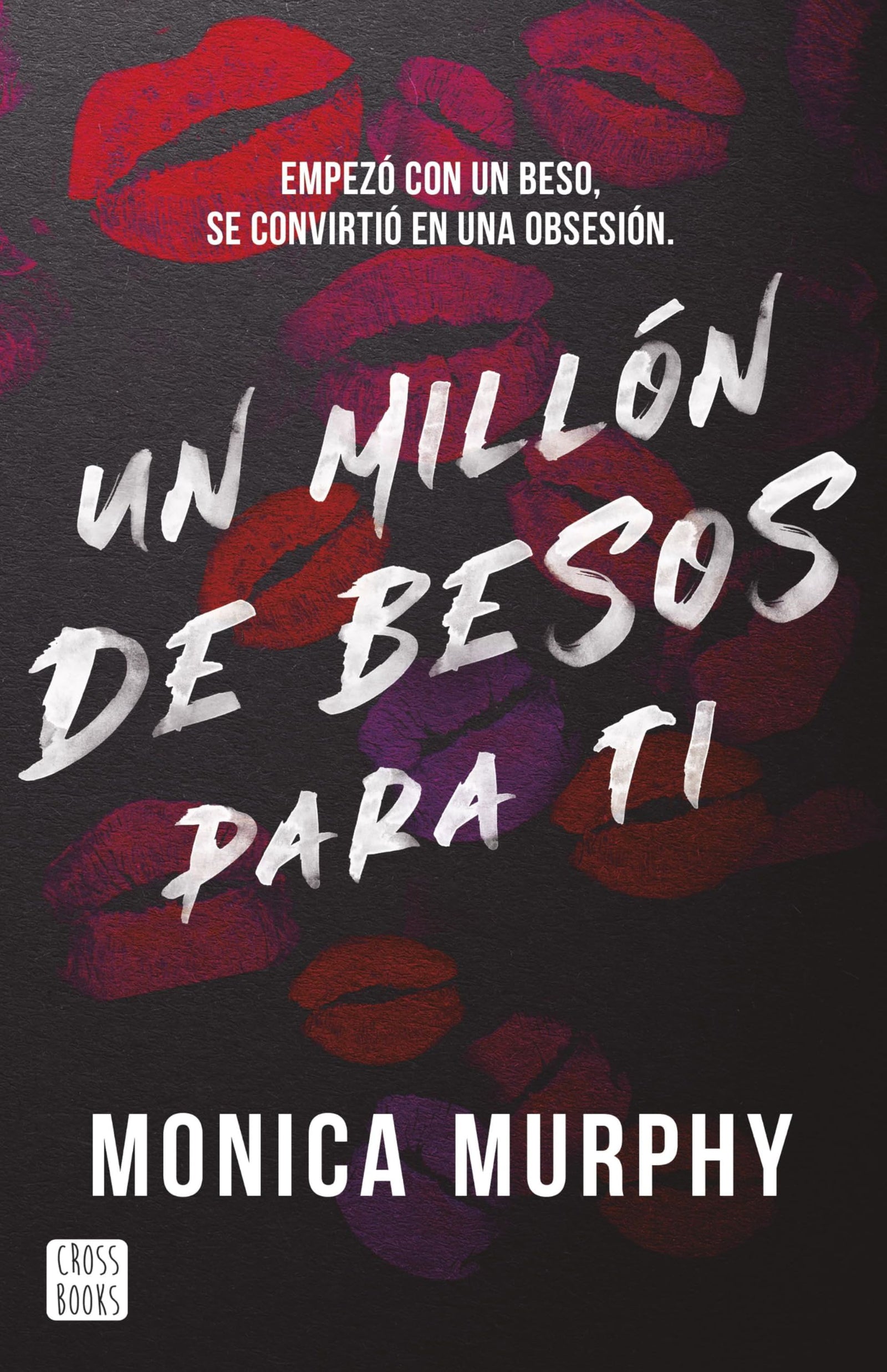 Un millón de besos para ti: 1 (Ficción)