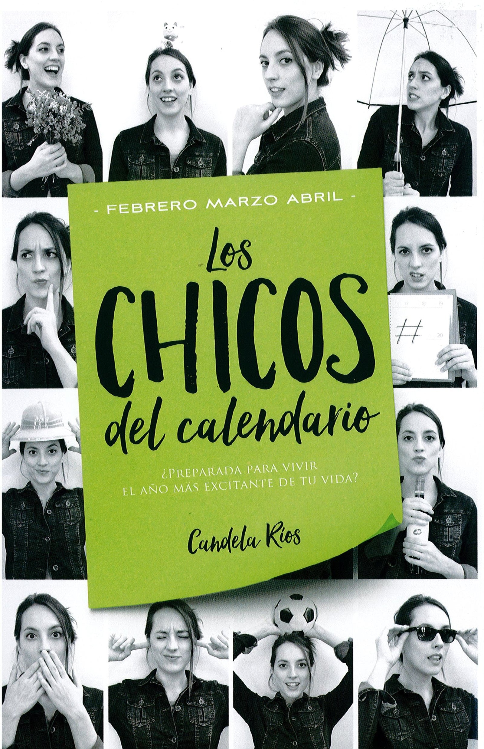 Los chicos del calendario 2: Febrero, marzo y abril: Febrero, Marzo Y Abril/ February, March & April (Titania sombras)