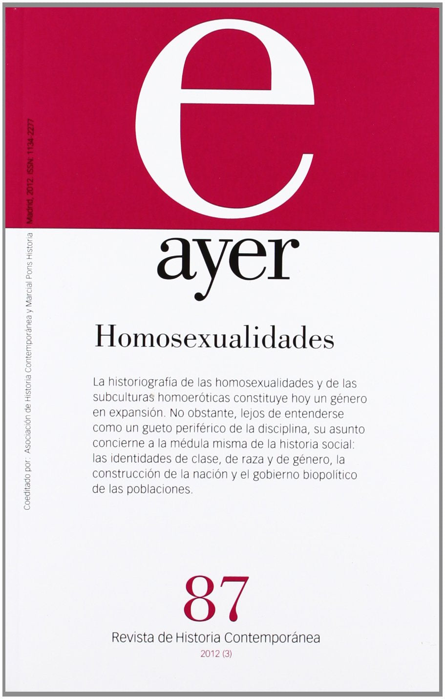 HOMOSEXUALIDADES (AYER 87): Ayer 87 (Revista Ayer)