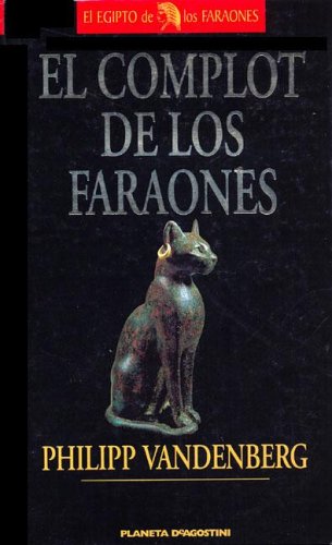 El Complot de Los Faraones