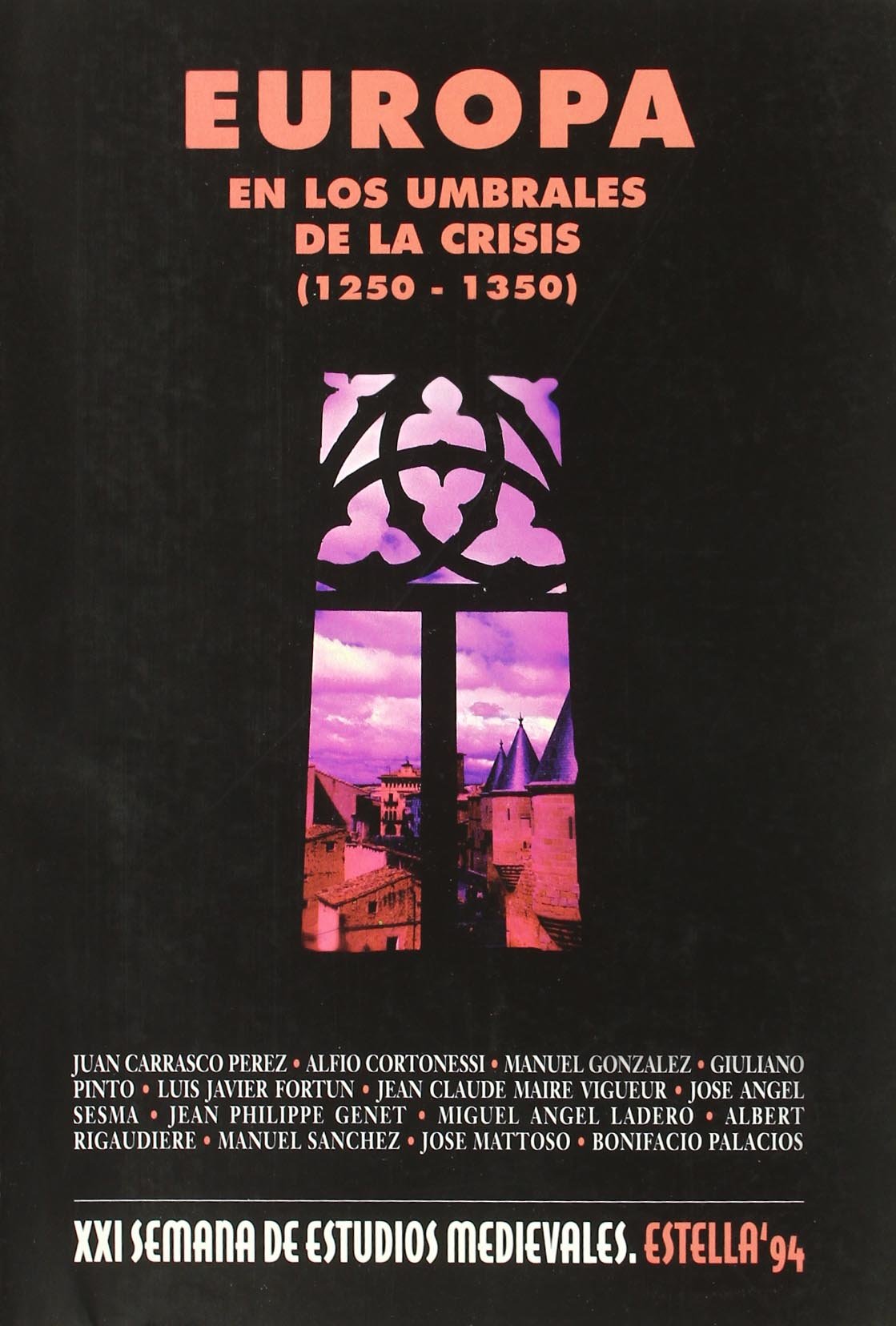 Europa en los umbrales de la crisis (1250-1350)