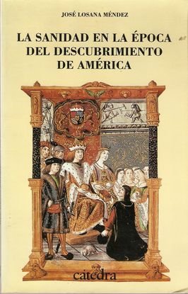 Sanidad en la epoca del descubrimiento de América, la