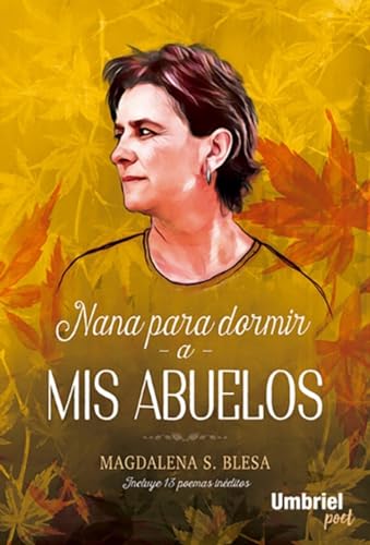 Nana para dormir a mis abuelos (Umbriel poesía)