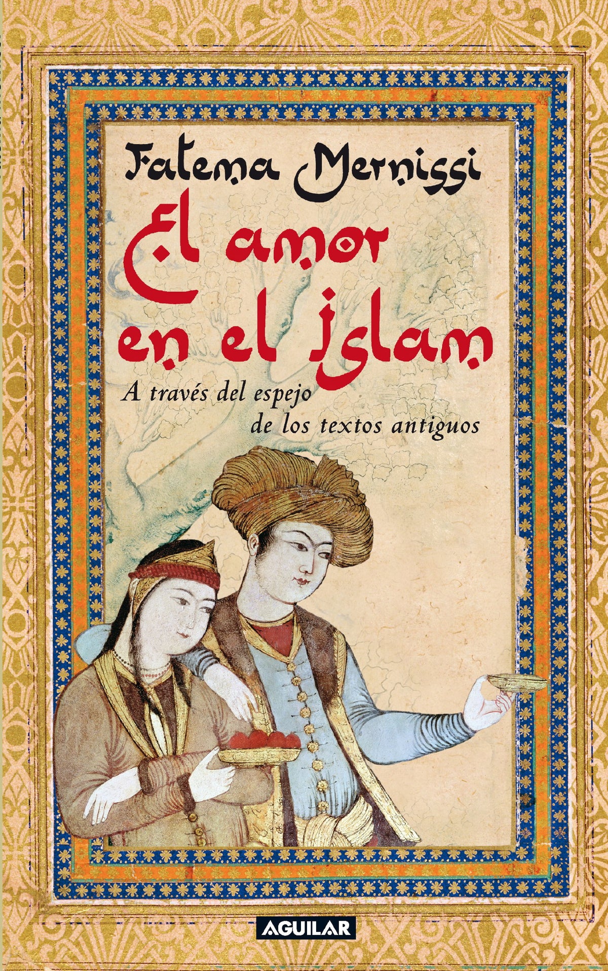 El Amor En los Paises Musulmanes (SIN COLECCION)