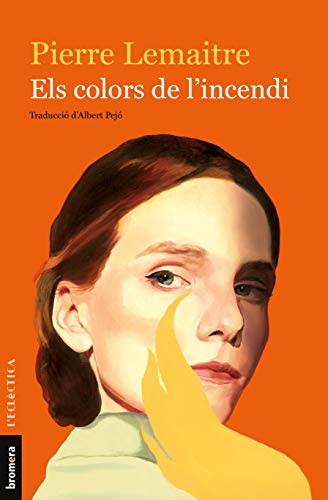 Els Colors De L'Incendi: 300 (L'Eclèctica)