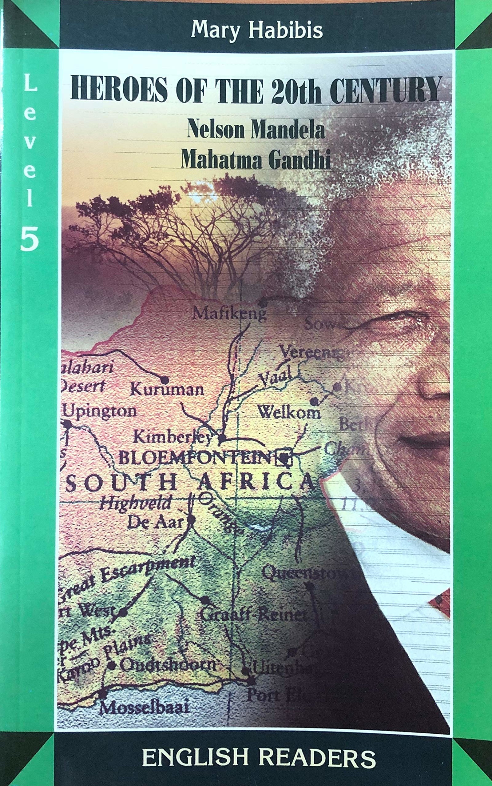 Nelson Mandela: Level 5