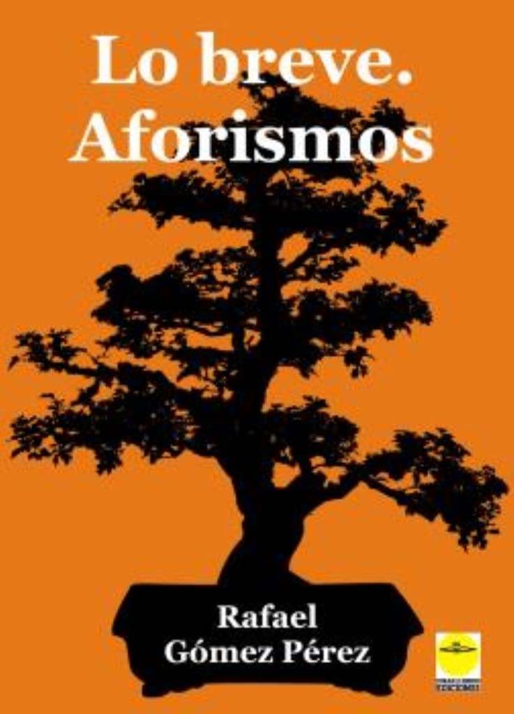 Lo breve. Aforismos (IDEAS)