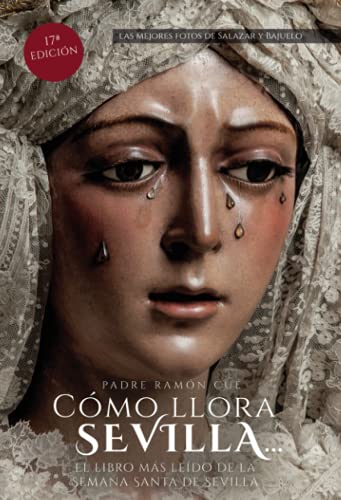 Como llora Sevilla