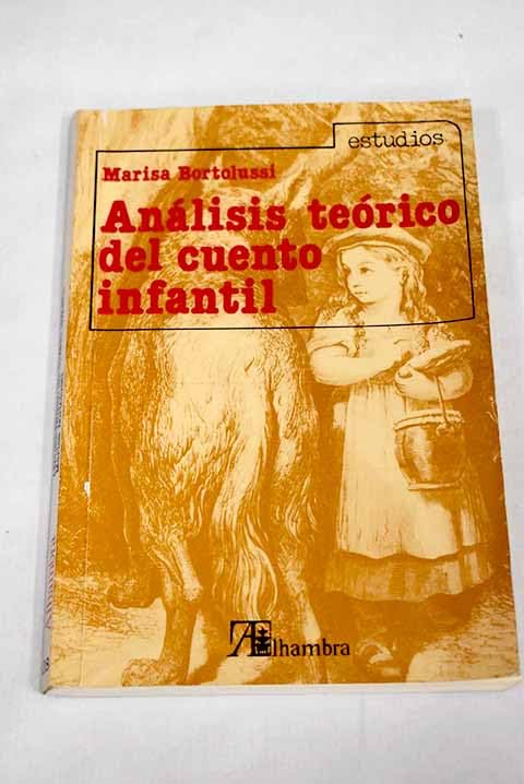 Analisis teorico del cuento infantil