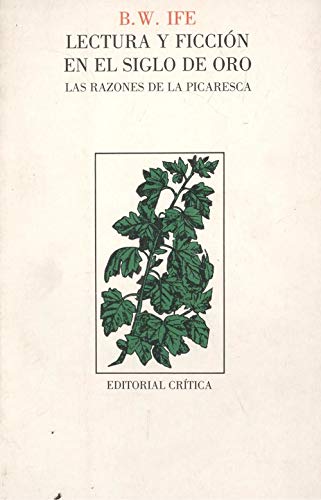 Lectura y ficcion en el siglo de oro : las razones de la picaresca