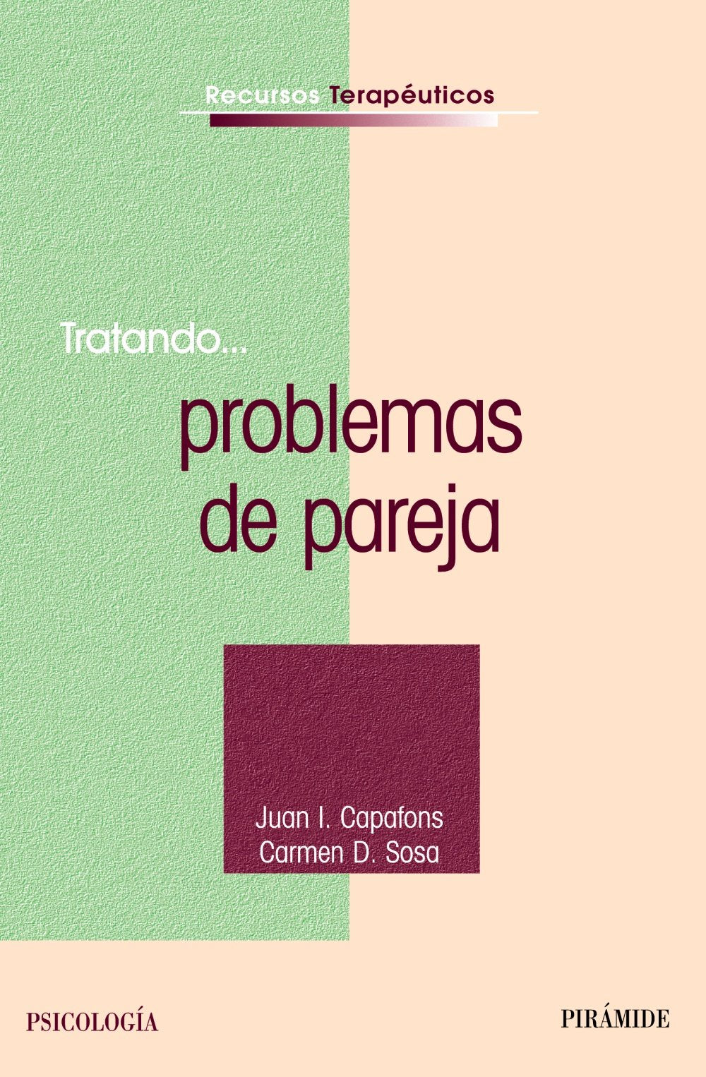 Tratando... problemas de pareja (Recursos Terapéuticos)