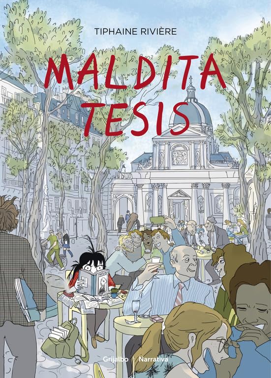 Maldita tesis (Grijalbo Narrativa)