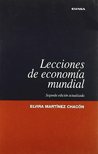 Lecciones de economía mundial (Manuales de economía)