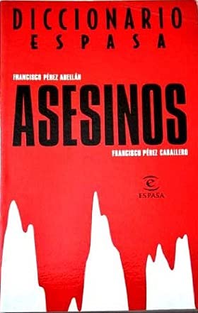 DICC.DE LOS ASESINOS (SIN COLECCION)