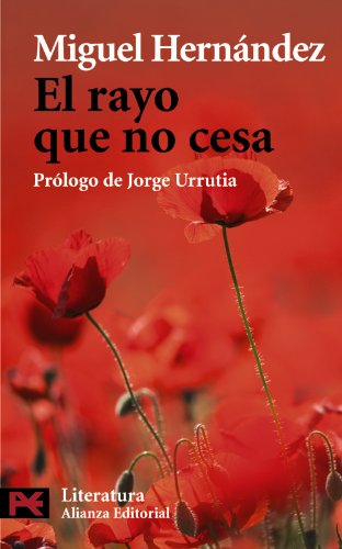 El rayo que no cesa (El Libro De Bolsillo - Literatura)